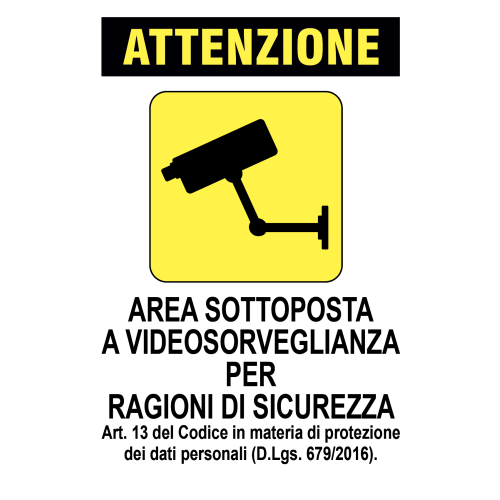 Cartello segnaletico AREA SOTTOPOSTA A VIDEOSORVEGLIANZA - cod. art. A01180 - cod. A01180