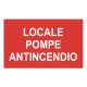 Cartello segnaletico LOCALE POMPE ANTINCENDIO - cod. art. 20X30LPA - cod. 20X30LPA