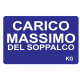 Cartello segnaletico CARICO MASSIMO DEL SOPPALCO - cod. art. A01279 - cod. A01279