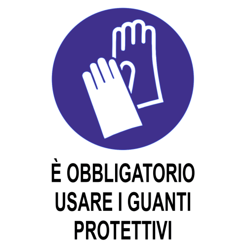 Cartelli di obbligo È OBBLIGATORIO USARE I GUANTI PROTETTIVI - cod. art. A00811 - cod. A00811