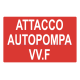 Cartello segnaletico ATTACCO AUTOPOMPA VV.F - cod. art. A01017 - cod. A01017